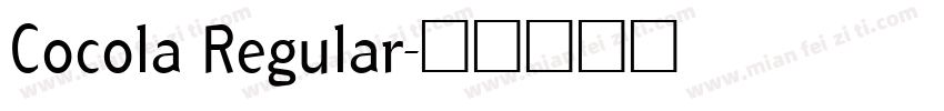 Cocola Regular字体转换